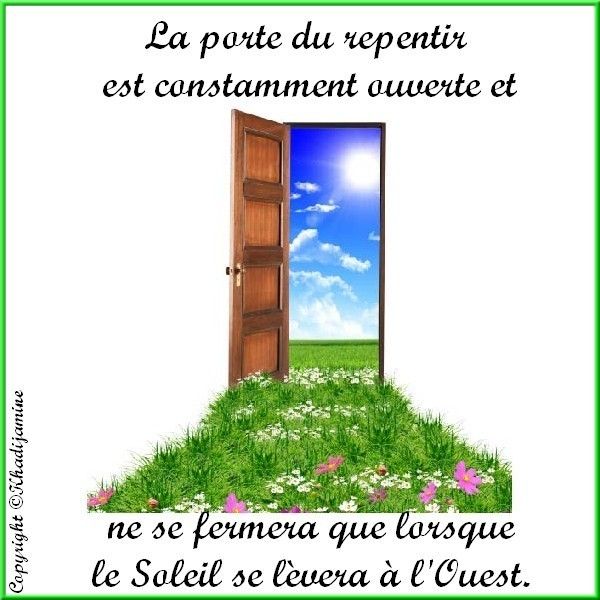 La porte du repentir est constamment ouverte