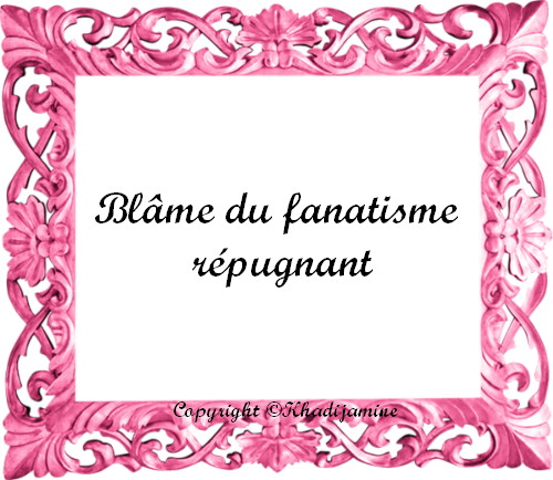 Blâme du fanatisme répugnant