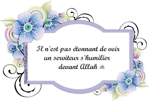 Il n'est pas étonnant de voir un serviteur s'humilier...