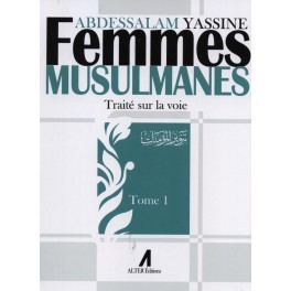 Femmes musulmanes - Traité sur la Voie (Tomes 1 à 5)