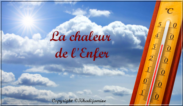 La chaleur de l'Enfer