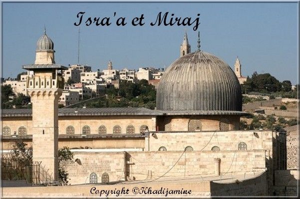 Isra'a Et Miraj