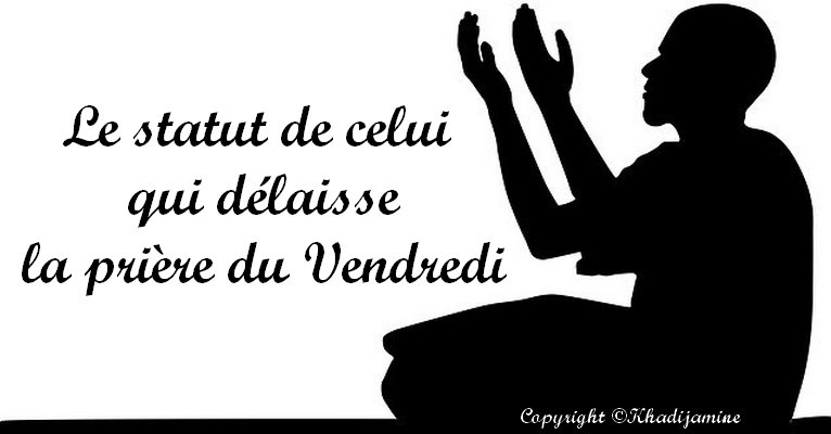 Celui Qui Delaisse La Priere Est Plus Mauvais Que